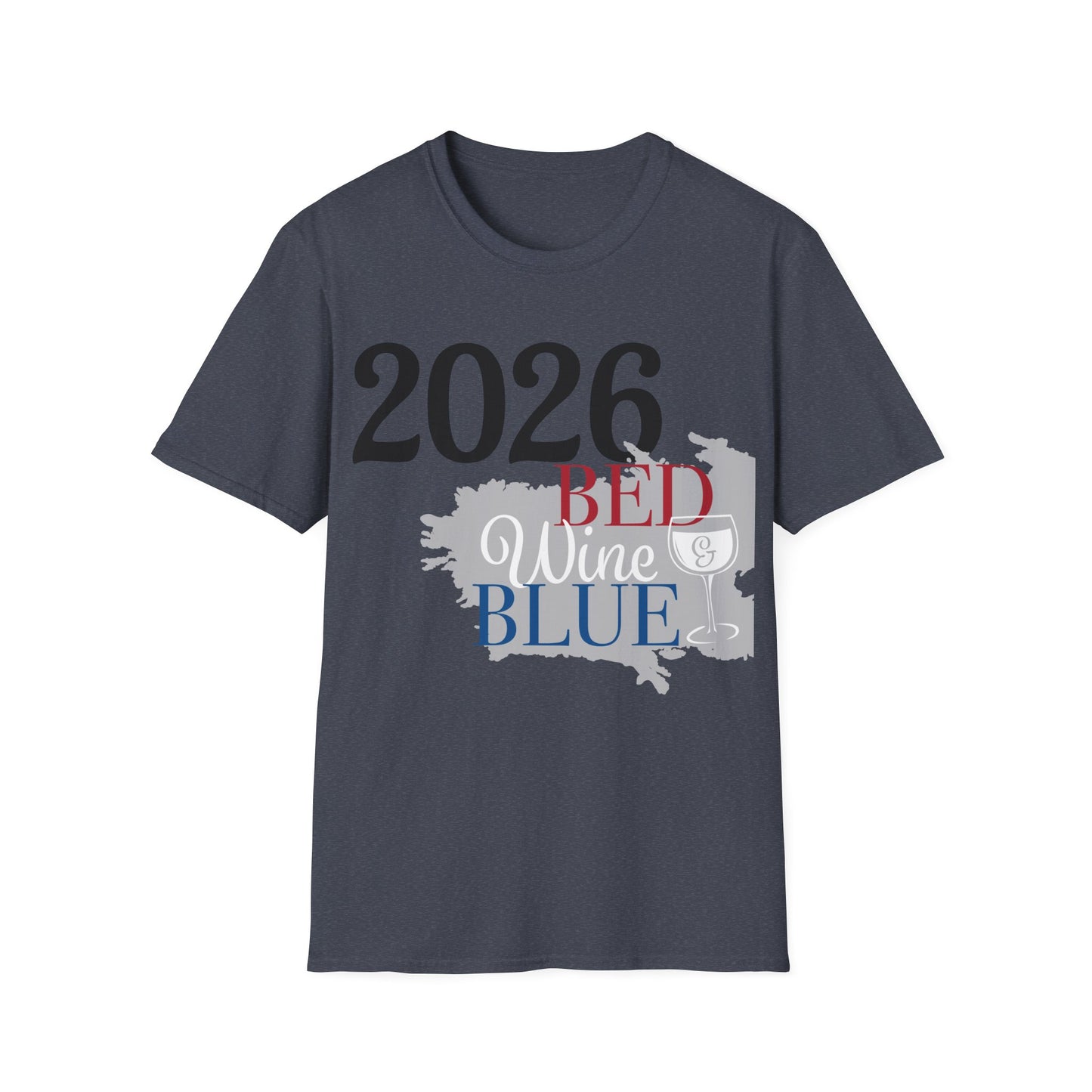 2026 Red White Blue Wine T‑Shirt - Patriotic Wine Lover Tee